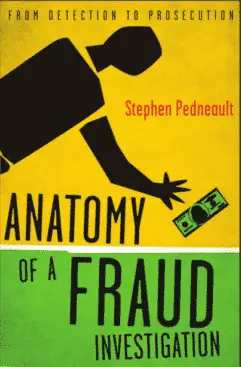 anatomy of a fraud investigation